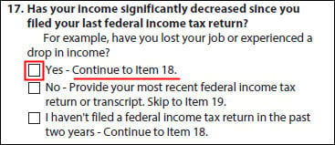 Formulario IDR - ¿Ha disminuido significativamente sus ingresos desde que presentó su última pregunta y respuestas sobre la declaración de impuestos federales?