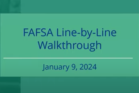 FAFSA Walkthrough 2024