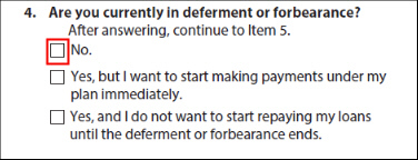 IDR Form - Are you currently in deferment or forbearance question and answers