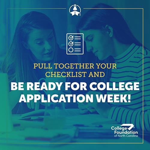 Pull Together Your Checklist and Be Ready for College Application Week!