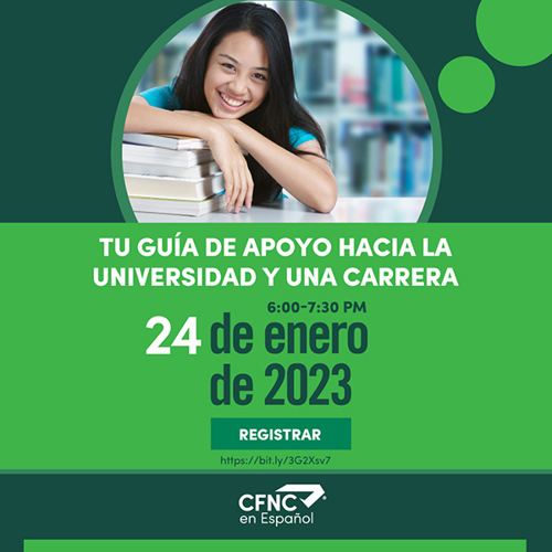 Tu Guía de Apoyo Hacia la Universidad y Una Carrera - 24 de enero de 2023
