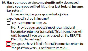 Formulario IDR - ¿Los ingresos de su cónyuge han disminuido significativamente desde la última vez que su cónyuge presentó su última pregunta y respuestas sobre la declaración de impuestos federales?